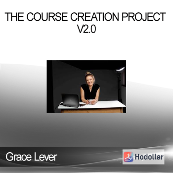 Grace Lever - The Course Creation Project V2.0