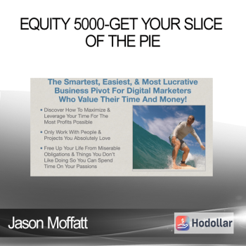 Jason Moffatt - EQUITY 5000-Get Your Slice Of The Pie