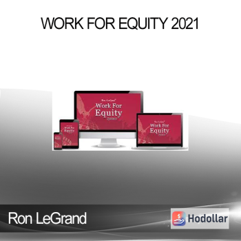 Ron LeGrand - Work for Equity 2021