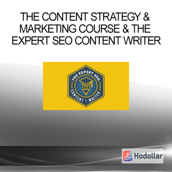 The Content Strategy & Marketing Course & The Expert SEO Content Writer