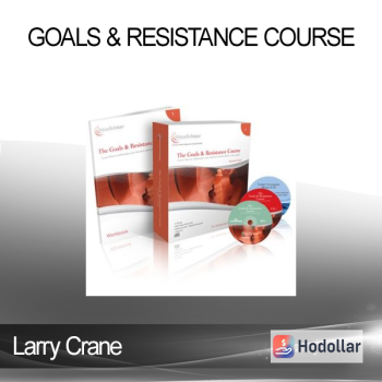 Larry Crane - Goals & Resistance Course