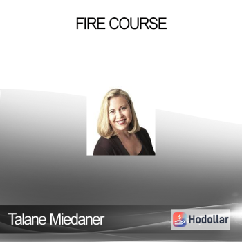 Talane Miedaner - FIRE Course