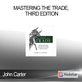 John Carter - Mastering the Trade Third Edition