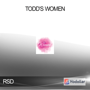 RSD - Todd’s Women