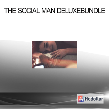 The Social Man DeluxeBundle