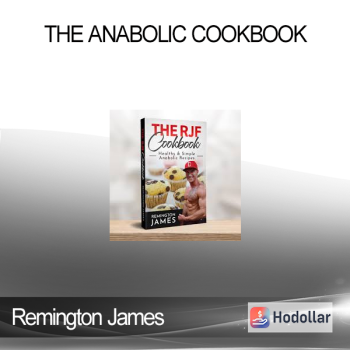 Remington James - The Anabolic Cookbook