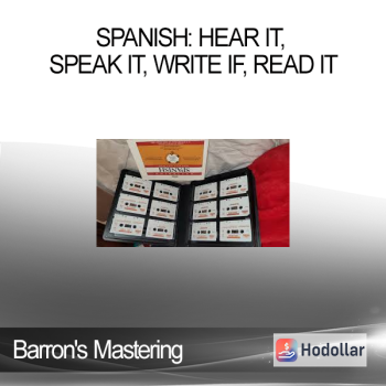 Barron's Mastering - Spanish: Hear It, Speak It, Write If, Read It
