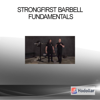 StrongFirst Barbell Fundamentals