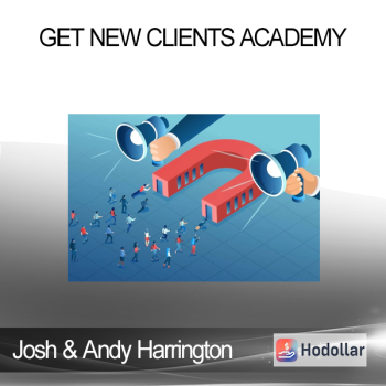 Josh & Andy Harrington - Get New Clients Academy