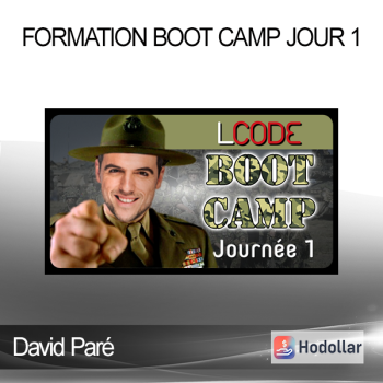 David Paré - Formation Boot Camp Jour 1