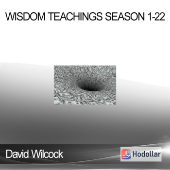 David Wilcock - Wisdom Teachings season 1-22