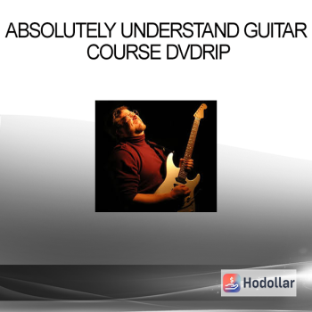 Absolutely Understand Guitar Course DVDrip