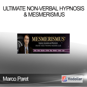 Marco Paret - Ultimate Non-Verbal Hypnosis & Mesmerismus