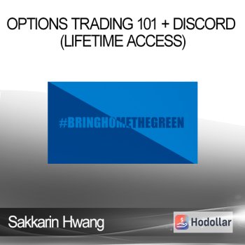 Sakkarin Hwang - Options Trading 101 + Discord (Lifetime Access)