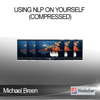 Michael Breen - Using NLP On Yourself (Compressed)