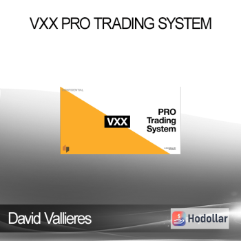 David Vallieres - VXX PRO Trading System