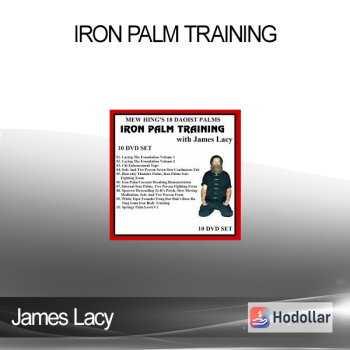 James Lacy - Iron Palm Training
