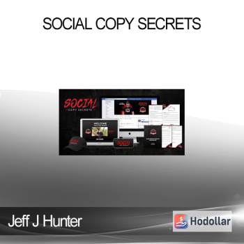 Jeff J Hunter - Social Copy Secrets