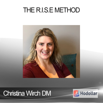 Christina Wirch DM - THE R.I.S.E METHOD