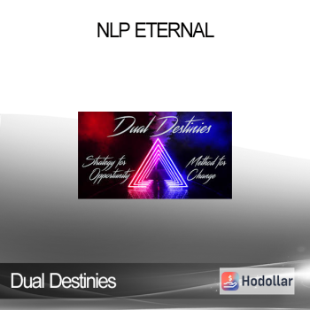 Dual Destinies - NLP Eternal