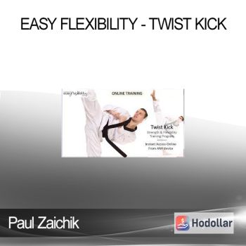 Paul Zaichik - Easy Flexibility - Twist Kick