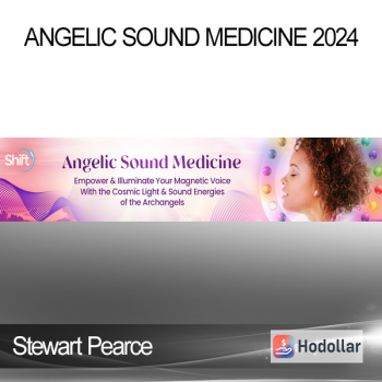 Stewart Pearce - Angelic Sound Medicine 2024
