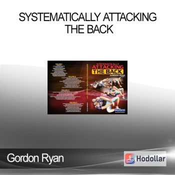 Gordon Ryan - Systematically Attacking The Back