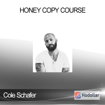Cole Schafer - Honey Copy Course