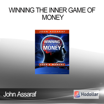 John Assaraf - Winning the Inner Game of Money