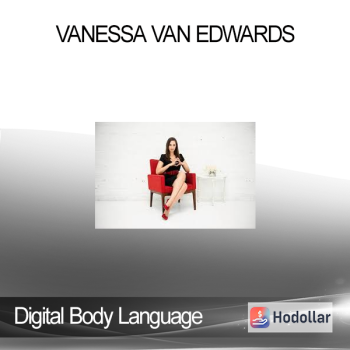 Digital Body Language - Vanessa Van Edwards