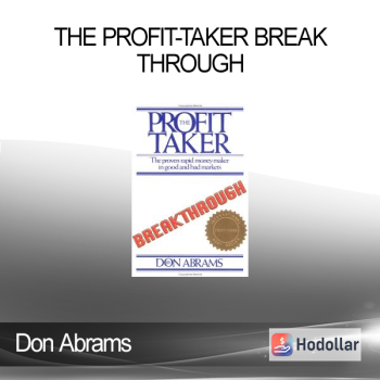 Don Abrams - The Profit-Taker Breakthrough