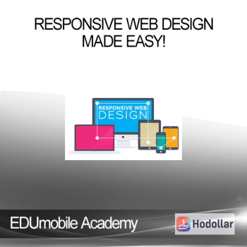 EDUmobile Academy - Responsive Web Design - Made Easy!