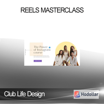 Club Life Design - Reels Masterclass