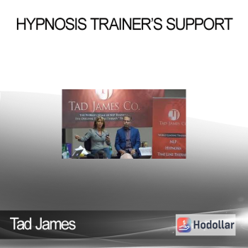 Tad James - Hypnosis Trainer’s Support