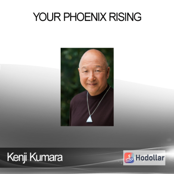 Kenji Kumara - Your Phoenix Rising