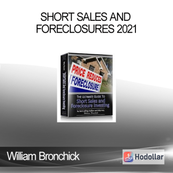 William Bronchick - Short Sales and Foreclosures 2021