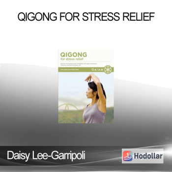 Francesco & Daisy Lee-Garripoli - Qigong for Stress Relief