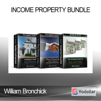 William Bronchick - Income Property Bundle
