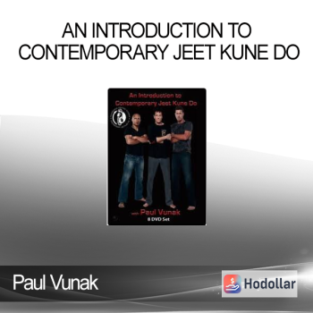Paul Vunak - An Introduction to Contemporary Jeet Kune Do
