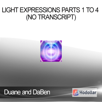 Duane and DaBen - Light Expressions Parts 1 to 4 (No Transcript)