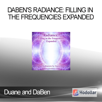 Duane and DaBen - DaBen's Radiance: Filling in the Frequencies Expanded