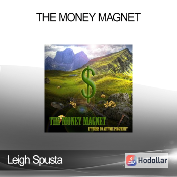 Leigh Spusta - The Money Magnet