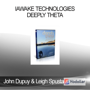 John Dupuy & Leigh Spusta - iAwake Technologies - Deeply Theta